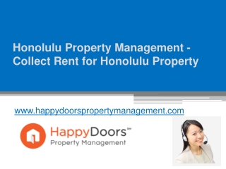 Honolulu Property Management - Collect Rent for Honolulu Property -www.happydoorspropertymanagement.com