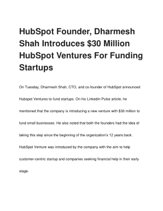 HubSpot Founder, Dharmesh Shah Introduces $30 Million HubSpot Ventures For Funding Startups