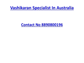 Vashikaran Specialist In Australia