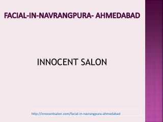 Top Most Facial Salon in Aavrangpura Ahmedabad | Facial Packages