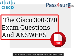 Cisco 300-320 Dumps PDF Tast Question & Answers (2019).