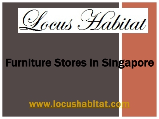 Furniture Stores in Singapore