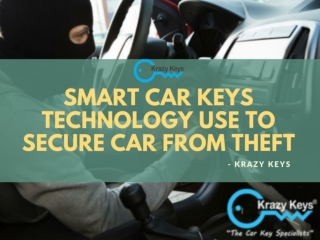 Find the Smart Car Keys Technology To Secure Car