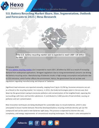 U.S. Battery Recycling Market Segmentation, Share, Technology & Market Analysis Research Report to 2025