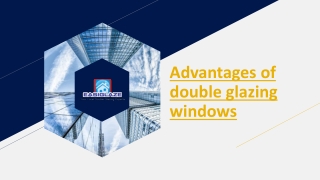 Advantages of double glazing windows