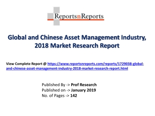 Global Asset Management Industry with a focus on the Chinese Market