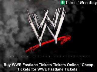 WWE Fastlane Tickets Discount