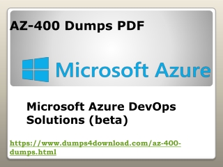 2019 Microsoft AZ-400 Exam - AZ-400 PDF Dumps - Dumps4Download