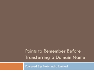 Points to Remember Before Transferring a Domain Name
