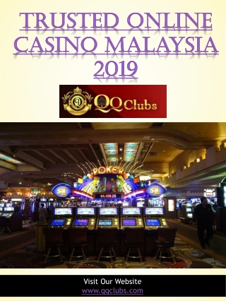 Trusted Online Casino Malaysia 2019