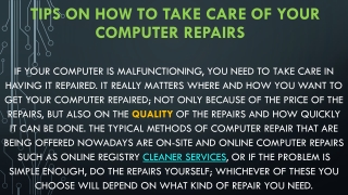 Tips On How To Take Care Of Your Computer Repairs