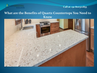 What are the Benefits of Quartz Countertops You Need to Know