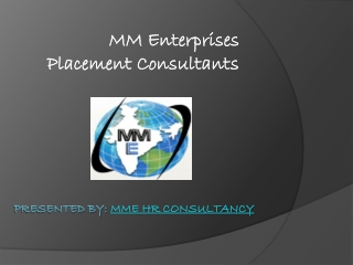 MM Enterprises Placement Consultants in Delhi , Employment Agency in Delhi , Top Placement Consultants in Delhi