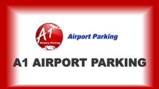 All that You Need to Know About ‘Airport Car Parking’