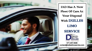 IAD Has A New Fleet Of Cars At Your Disposal With Limo Service Dulles