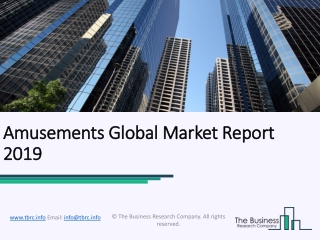 Amusements Global Market Report 2019