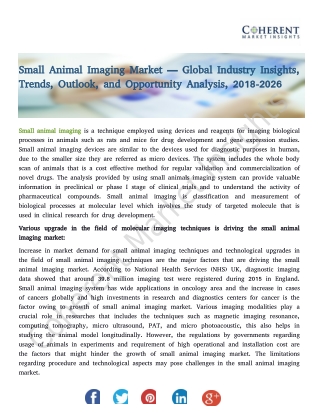 Small Animal Imaging Market — Global Industry Insights, Trends, Outlook, and Opportunity Analysis, 2018-2026