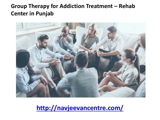 Group Therapy for Addiction Treatment - Rehab Center in Punjab