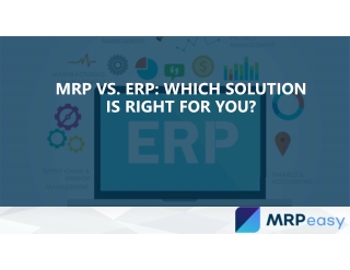 MRP vs. ERP: Which Solution is Right for You?