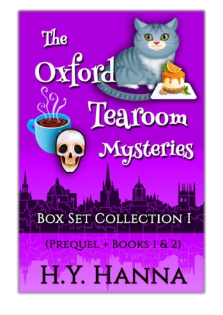 [PDF] Free Download The Oxford Tearoom Mysteries Box Set Collection I By H.Y. Hanna