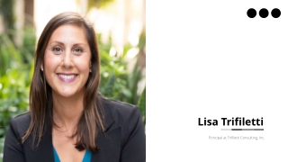 Lisa Trifiletti - Experienced Professional From Los Angeles