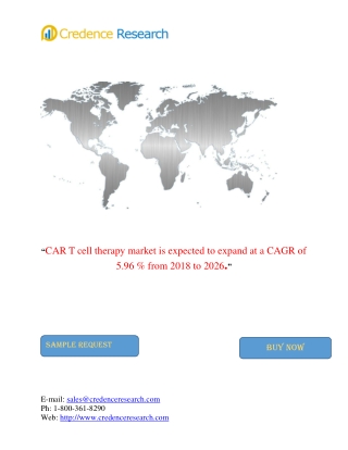 CAR-T cell Therapy Market Expected To Exhibit Double Digit Growth During The Forecast Period