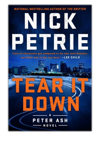 [PDF] Free Download Tear It Down By Nick Petrie