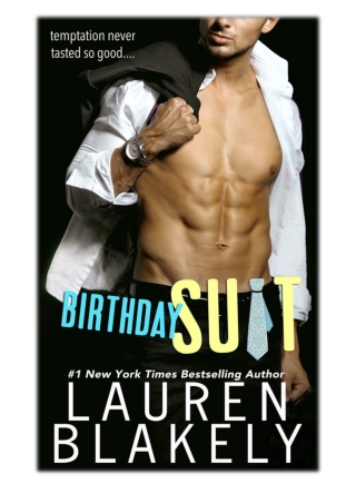 [PDF] Free Download Birthday Suit By Lauren Blakely