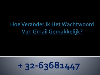 Hoe Verander Ik Het Wachtwoord Van Gmail Gemakkelijk?