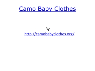 Camo Baby Clothes