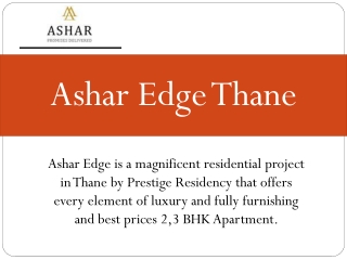 Ashar Edge Thane call on 8130629360
