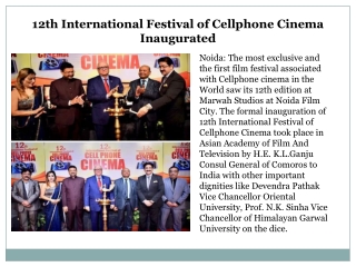 12th International Festival of Cellphone Cinema Inaugurated