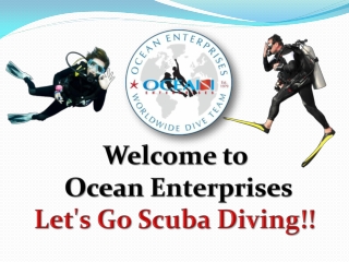 PADI Approved Courses For Scuba Diving in San Diego by Ocean Enterprises