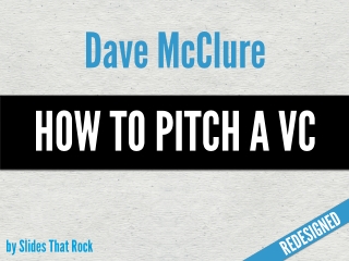 How to Pitch a VC Redesigned