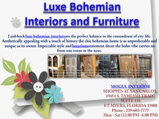 Luxe Bohemian Interiors and Furniture