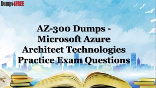 Microsoft AZ-300 Exam Questions Answers Dumps PDF