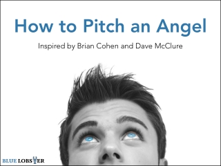 How To Pitch An Angel