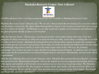 Muskoka Recovery Center: Now A Resort