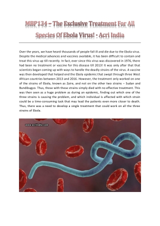MBP134 – The Exclusive Treatment For All Species Of Ebola Virus!