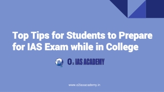 Top Tips for Students to Prepare for IAS Exam while in College