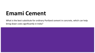What is the best substitute for ordinary Portland cement in concrete, which can help bring down costs significantly in I