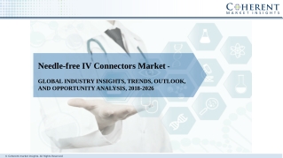 Global Needle-free IV Connectors Market: Analysis of Rising Business Opportunities with Prominent Investment Ratio by 20