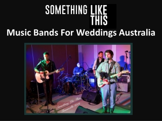 Music Bands For Weddings Australia