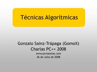 Técnicas Algorítmicas