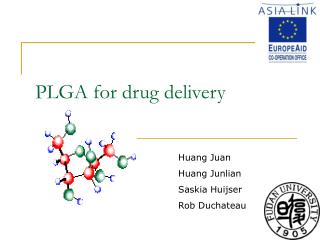 PLGA for drug delivery