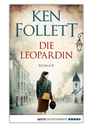 [PDF] Free Download Die Leopardin By Ken Follett