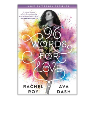 DOWNLOAD [PDF EPUB] 96 Words for Love By Rachel Roy, Ava Dash & James Patterson [EBOOK KINDLE]