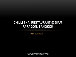 Chilli Thai Restaurant @ Siam Paragon, Bangkok