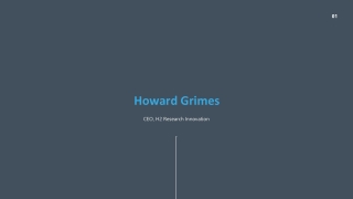 Howard Grimes - Former CEO & President, Idaho Regional Optical Network