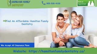 Affordable Family Dentistry in Hamilton